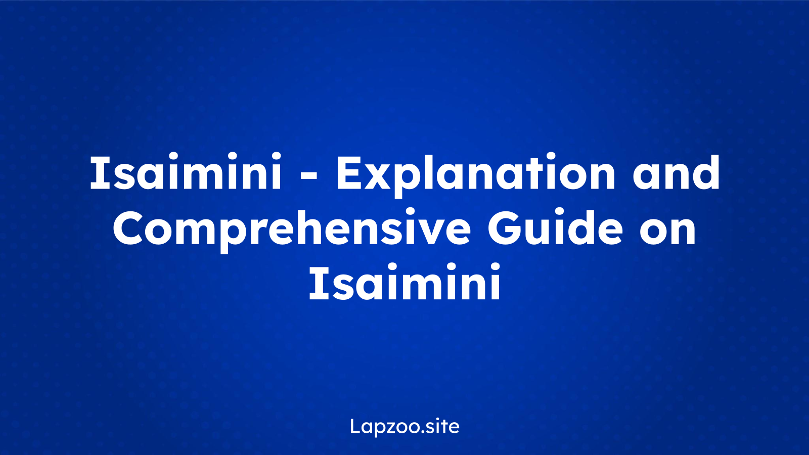 Isaimini – Explanation and Comprehensive Guide on Isaimini